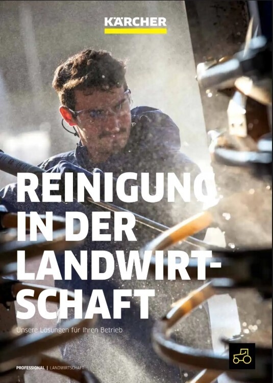 Dieses Kärcher-Titelbild zeigt prominent den Schriftzug "REINIGUNG IN DER LANDWIRTSCHAFT". Eine Person ist beim Hochdruckreinigen zu sehen, umgeben von aufgewirbeltem Wasser und starkem Gegenlicht. Im Vordergrund sind unscharfe gelbe Metallstrukturen erke