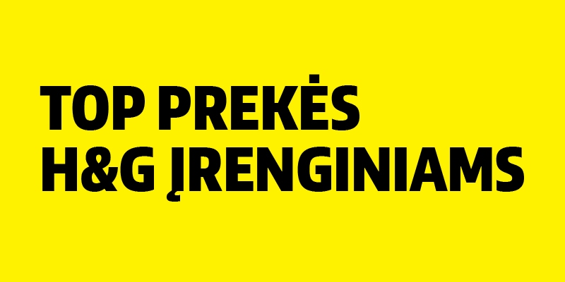 TOP prekės H&G