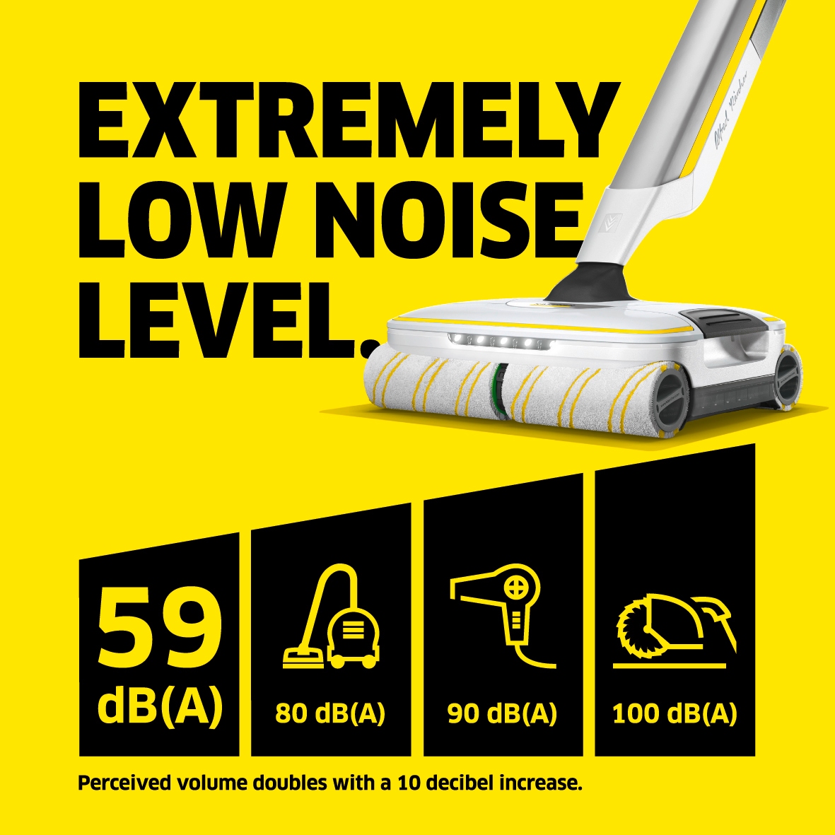 Extremely quiet floor cleaner with only 59dB(A)